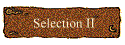 Selection II